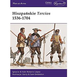 Hiszpańskie Tercios 1536-1704