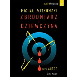 Zbrodniarz i dziewczyna (audiobook CD)