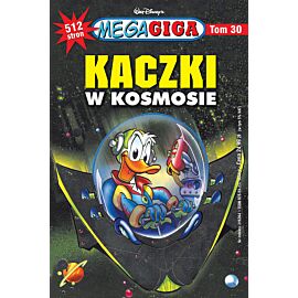 MegaGiga - 30 - Kaczki w kosmosie