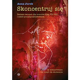 Skoncentruj się