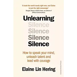 Unlearning Silence