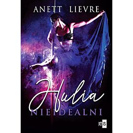Hulia Nieidealni