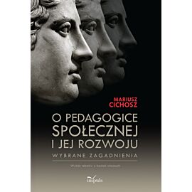 O pedagogice społecznej i jej rozwoju