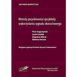 Metody pozyskiwania i przykłady wykorzystania sygnału okoruchowego
