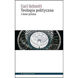 Teologia polityczna i inne pisma