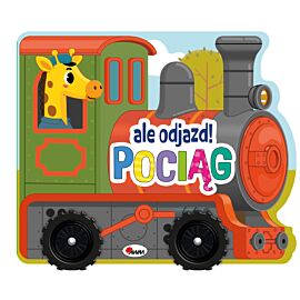 Pociąg. Ale odjazd!
