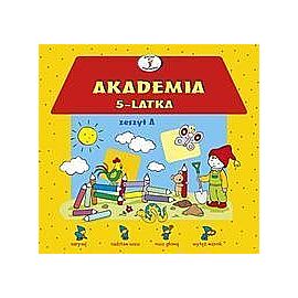 Akademia 5-latka zeszyt A
