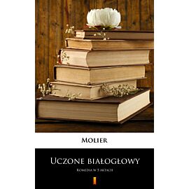 Uczone białogłowy (e-book)