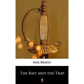 The Bait and the Trap (e-book)