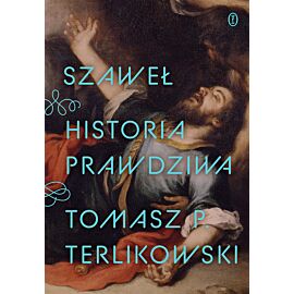 Szaweł. Historia prawdziwa