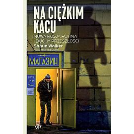 Na ciężkim kacu Nowa Rosja Putina i duchy przeszłości