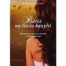 Podróż na liściu bazylii