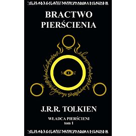 Władca Pierścieni Tom 1: Bractwo Pierścienia