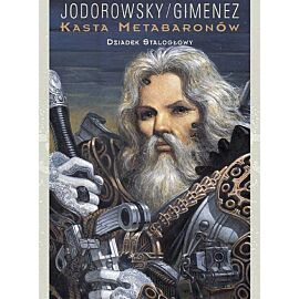 Kasta Metabaronów - 5 - Dziadek Stalogłowy