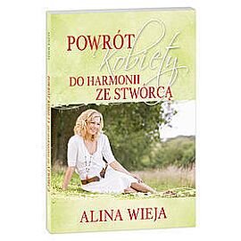 Powrót kobiety do harmonii ze Stwórcą