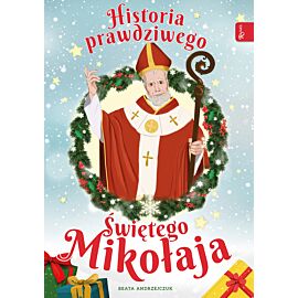 Historia prawdziwego św Mikołaja