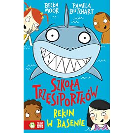 Szkoła Trzęsiportków. Rekin w basenie
