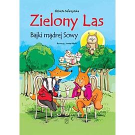 Zielony las bajki mądrej sowy