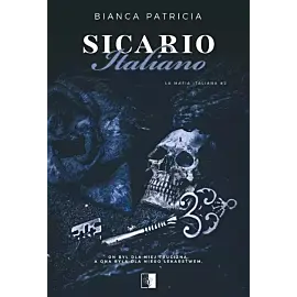 La Mafia Italiana. Tom 2 Sicario Italiano
