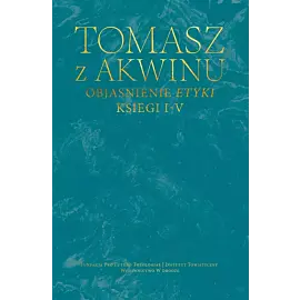 Objaśnienie etyki. Księgi i-v
