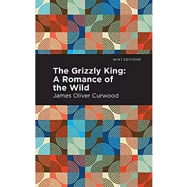 The Grizzly King