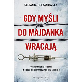 Gdy myśli do Majdanka wracają (e-book)