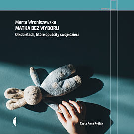 Matka bez wyboru (audiobook MP3)