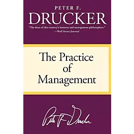 The Practice of Management