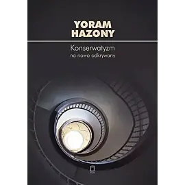 Konserwatyzm na nowo odkrywany