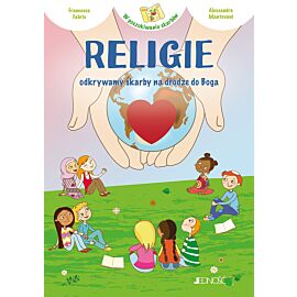Religie – odkrywamy skarby na drodze do Boga