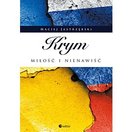 Krym: miłość i nienawiść (e-book)