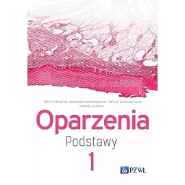 Oparzenia. Podstawy tom 1