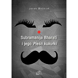 Subramanija Bharati i jego Pieśń kukułki