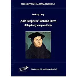 Sola Scriptura Marcina Lutra.