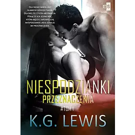 Niespodzianki przeznaczenia. Tom 1