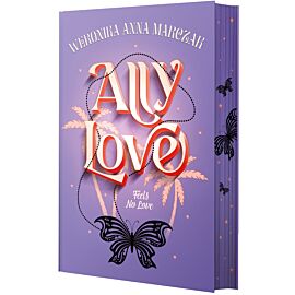 Ally Love Feels No Love. Tom 1 (e-book)