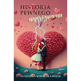 Historia pewnego nieporozumienia