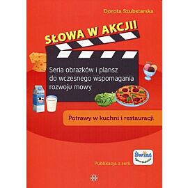 Słowa w akcji Potrawy w kuchni i restauracji