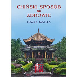 Chiński sposób na zdrowie