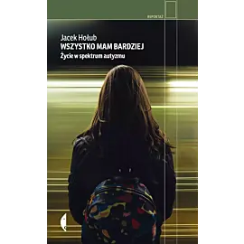 Wszystko mam bardziej