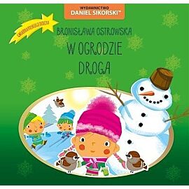 W ogrodzie. Droga