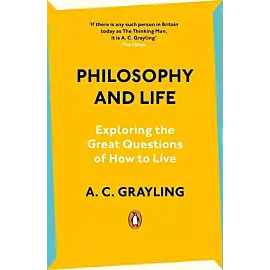 Philosophy and Life