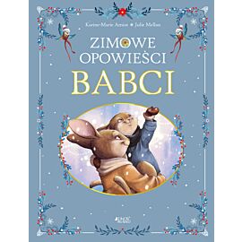 Zimowe opowieści babci