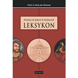 Postacie biblii w koranie. Leksykon