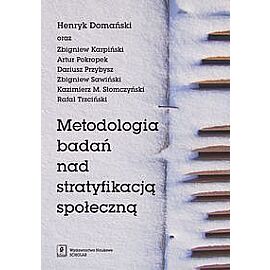 Metodologia badań nad stratyfikacją społeczną