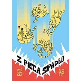 Z pieca spadło