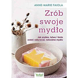 Zrób swoje mydło