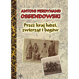 Przez kraj ludzi, zwierząt i bogów