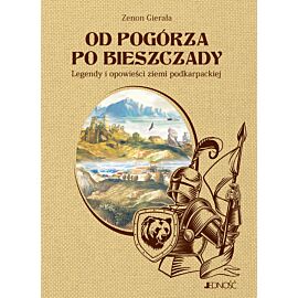 Od Pogórza po Bieszczady