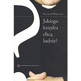 Jakiego księdza chcą ludzie?